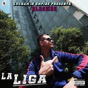 La Liga (Explicit)