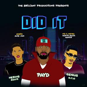 Did It (feat. Genius on this one & Hervis Beatz)