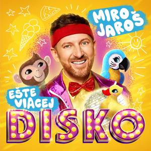 EŠTE VIACEJ DISKO