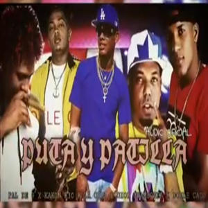 Puta y Pastilla (feat. La cima, KakonR30, Doble Caco & Pal de 9) (Explicit)
