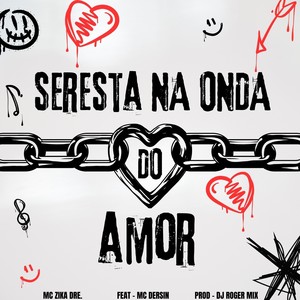 SERESTA NA ONDA DO AMOR