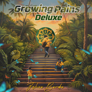 Growing Pains (Deluxe)