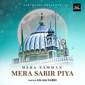 Mera Samman Mera Sabir Piya