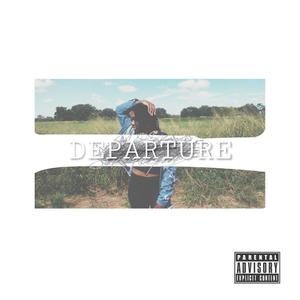 Departure (Explicit)