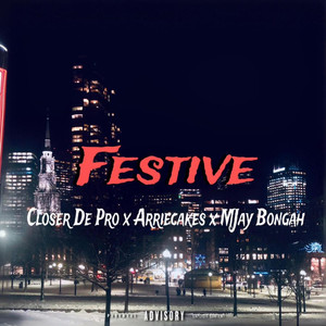 Festive (Explicit)