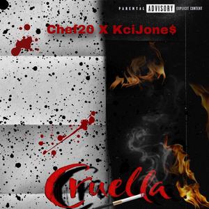 Cruella (feat. Kci Jone$) (Explicit)