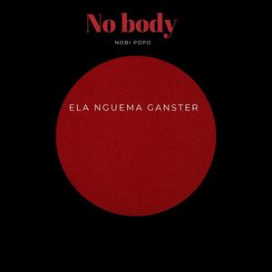No body Nobi popo (feat. Big Bole & Dj Patex)