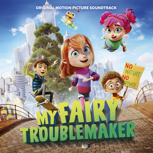 My Fairy Troublemaker (Original Motion Picture Soundtrack)