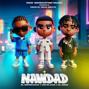 NAVIDAD (feat. Deivid King & El Demo) [Explicit]