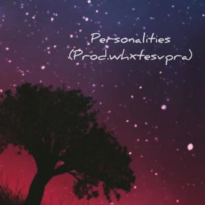 Personalities (Explicit)