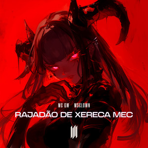 RAJADÃO DE XERECA MEC (Explicit)