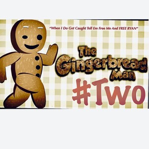 Gingerbread Man (Explicit)