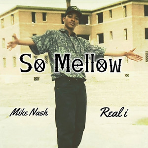 So Mellow (Explicit)