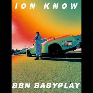 Ion Know (Explicit)