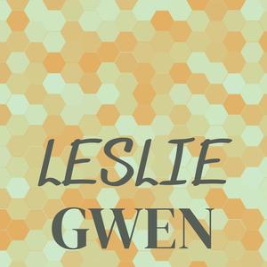 Leslie Gwen