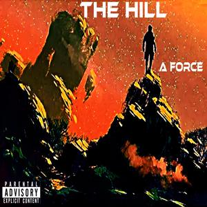 THE HILL (Explicit)