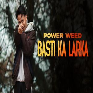 BASTI KA LADKA (Explicit)