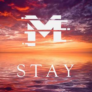 Stay