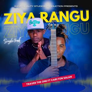 Ziya Rangu (feat. Carlton Salan)