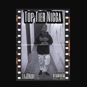 Top Tier Nigga