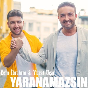 Yaranamazsın