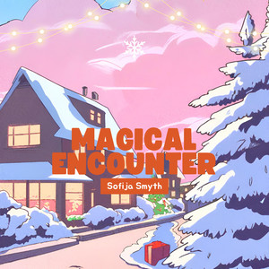 Magical Encounter