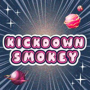 Kickdown Smokey (Explicit)