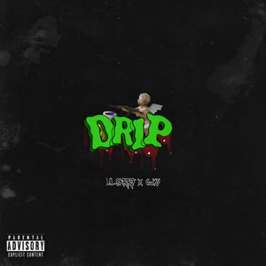 Drip (Explicit)