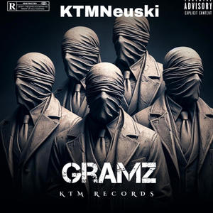 Gramz (feat. KTM Keyyz, MKE Dmoney & TrellfrmKTM) (Explicit)