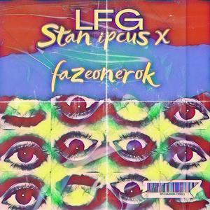 LFG (feat. Fazeonerok) (Radio Edit)