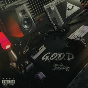 GOOD (feat. SCOOP DOGG) (Explicit)