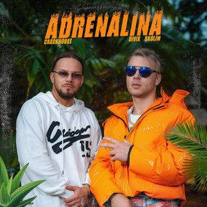 ADRENALINA (Explicit)