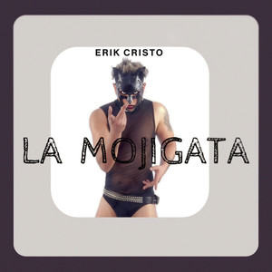 La Mojigata (Explicit)