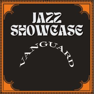 Vanguard Jazz Showcase