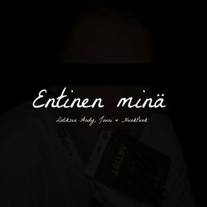 Entinen minä (Explicit)