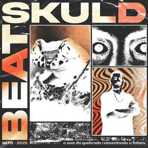 Skuld - Escuta o Barulho do Rock (Explicit)