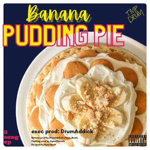 Pie (Piece of The Pie) (Explicit)