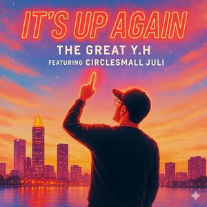 It's Up Again (Sum Mo) (feat. CircleSmall Juli) (Radio Edit)