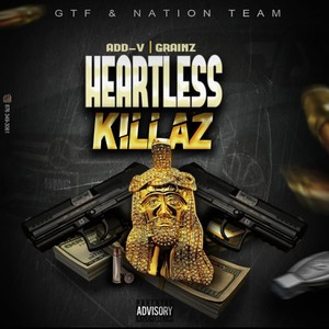 Heartless killas(feat. Add-v)