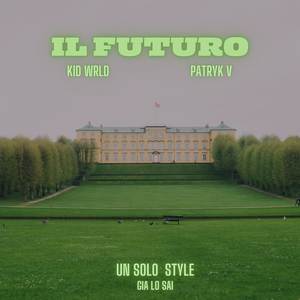 Il futuro (Explicit)