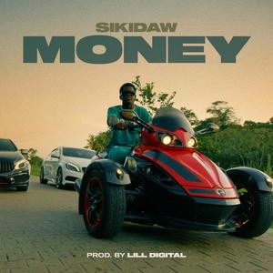 Money (feat. SikiDaw) [Explicit]