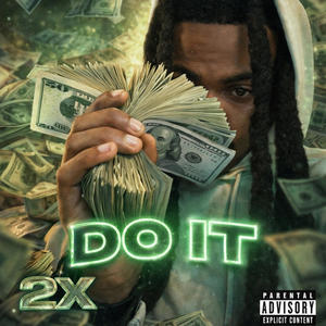 Do it (Explicit)
