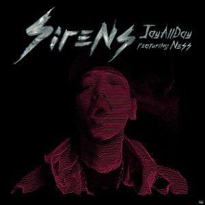 Sirens (feat. Ness) [Explicit]