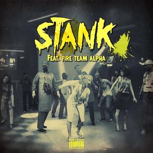 Stank (Explicit)