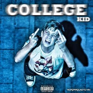 College Kid (Explicit)