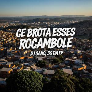 CE BROTA ESSES ROCAMBOLE (Explicit)