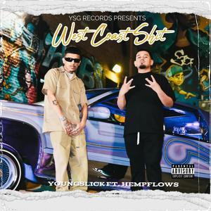 West Coast **** (feat. Hempflows) [Explicit]