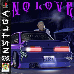 No Love (Explicit)