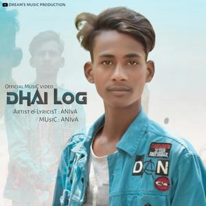 Dhai Log (Explicit)