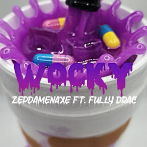 Wocky (feat. Fully drac) [Explicit]